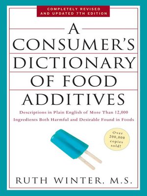 cover image of A Consumer's Dictionary of Food Additives